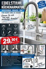 Laden Sie das Bild in den Galerie-Viewer, Edelstahl Küchenarmatur 360° mit ausziehbarer Brause – 2 Strahlarten &amp; Einhebelmischer